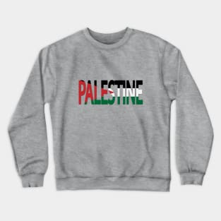 Palestine creative typography design Crewneck Sweatshirt